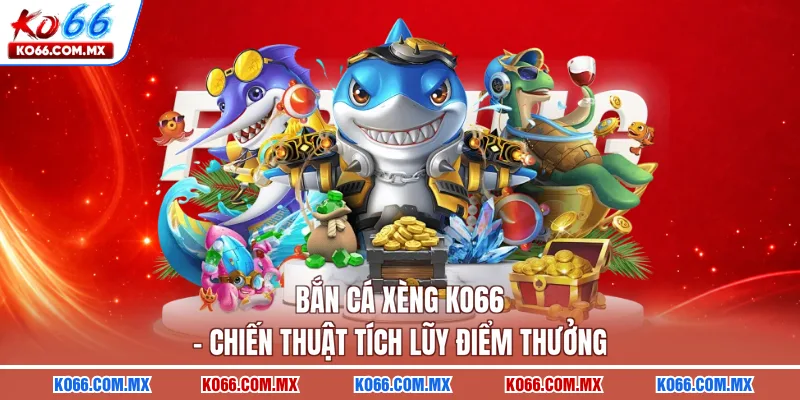 Bắn cá xèng
