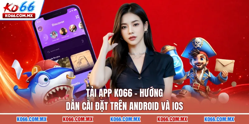 Tải app KO66
